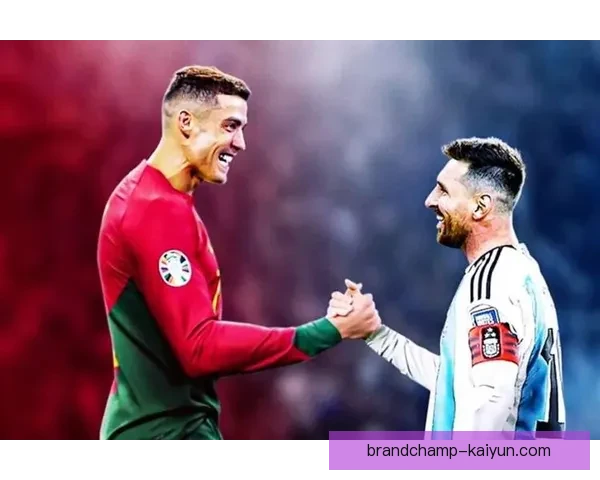 梅西与C罗最新排名持续激烈争夺，全球足球巨星竞争力提升值得关注